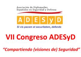 VII Congreso de la Asociación de Diplomados Españoles en Seguridad y Defensa