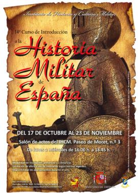 XIV 'Curso de Introducción a la Historia Militar de España'