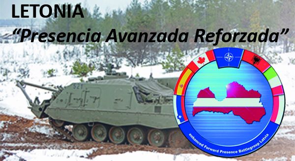 Latvia: "Advanced and reinforced presence".