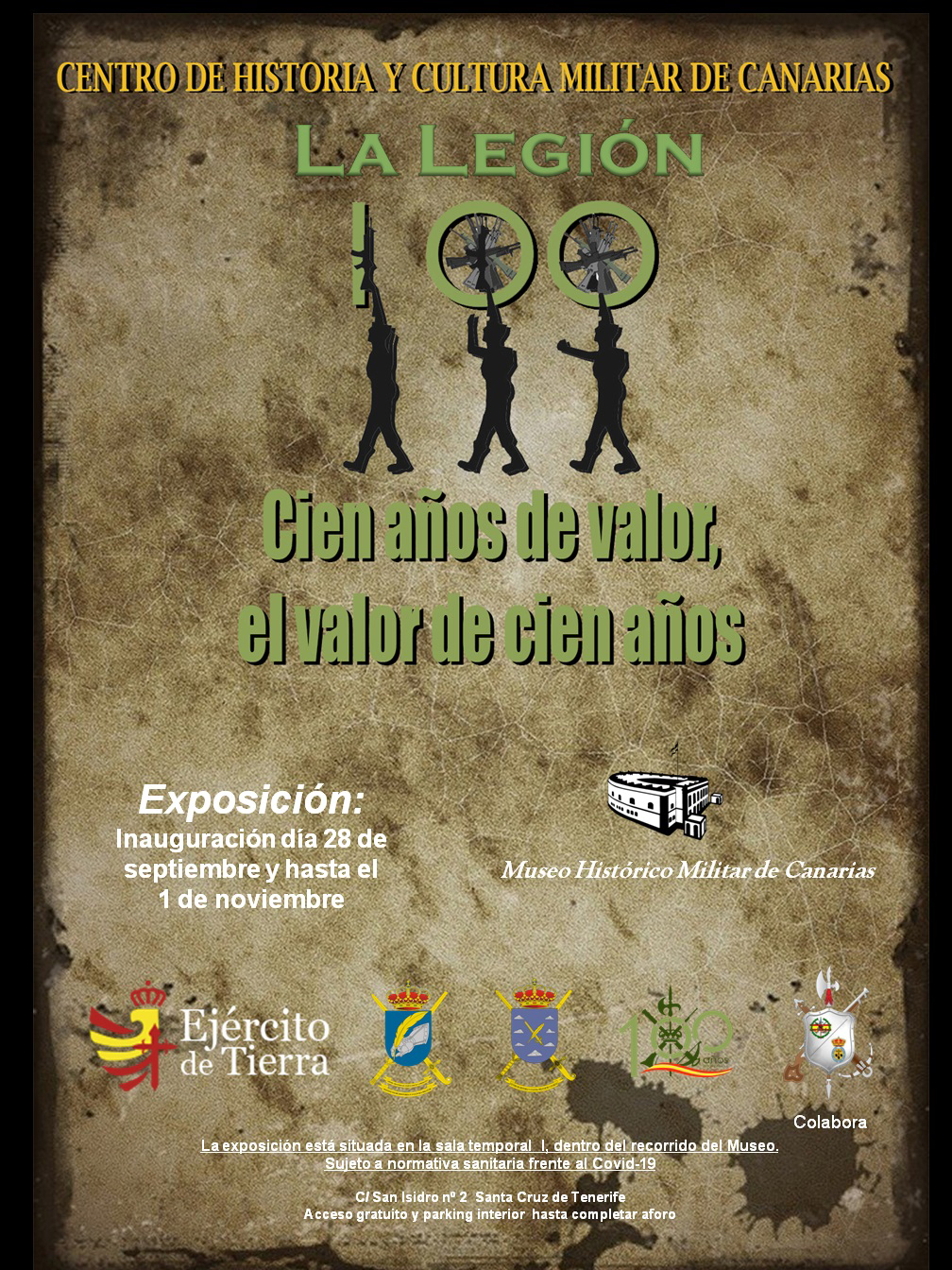 Exposición “La Legión, Cien años de valor, el valor de Cien años”.