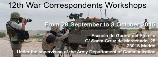 12th War Correspondents Workshops