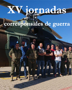 XIV Jornadas de Corresponsales de Guerra