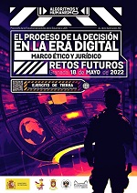 El proceso de la decisión en la era digital. Marco ético y jurídico