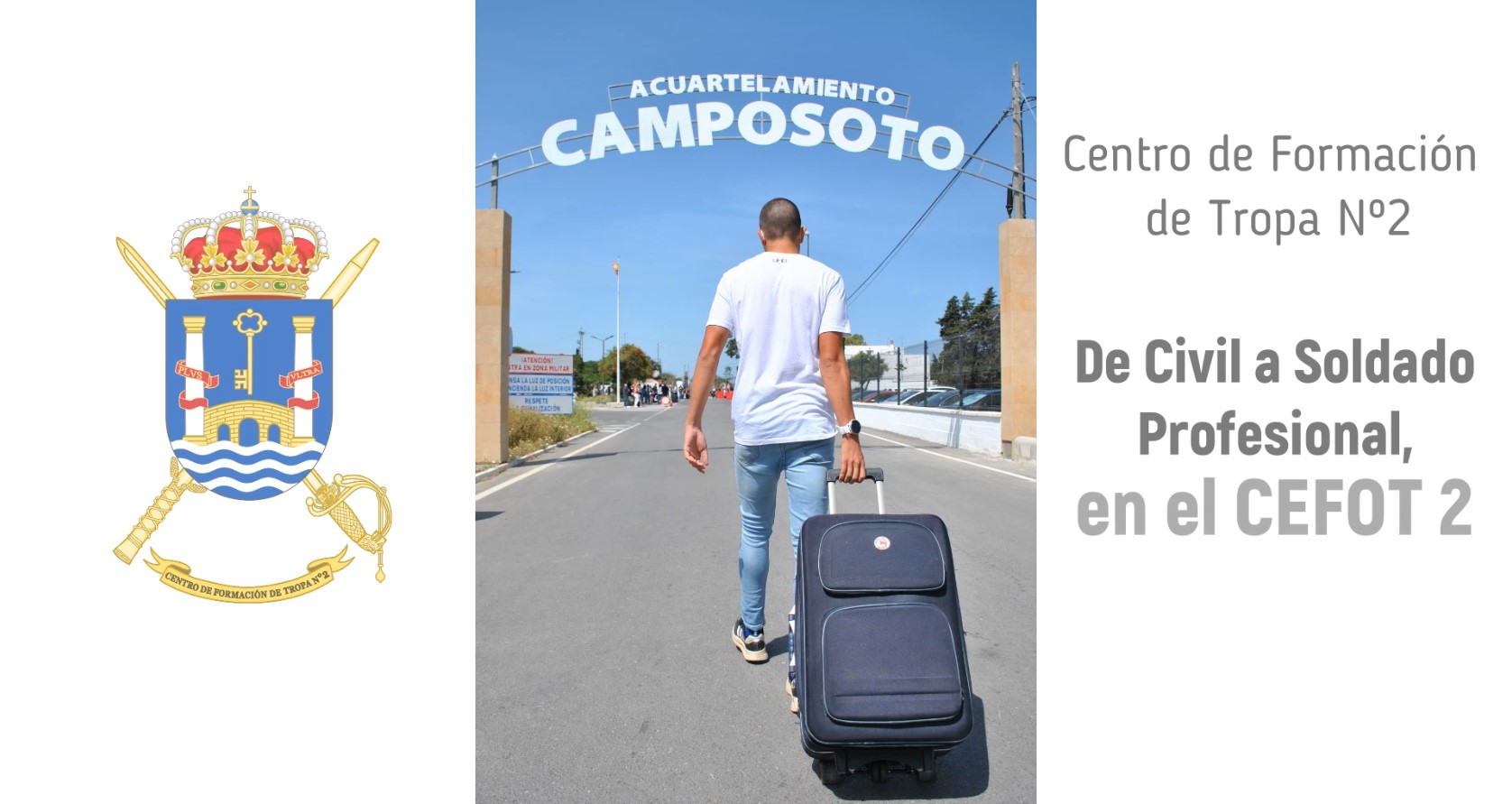 De Civil a Soldado Profesional, en el CEFOT 2