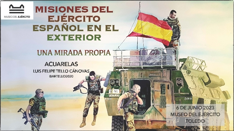 POSTER FOR THE TEMPORARY EXHIBITION "THE MISSIONS OF THE SPANISH ARMY ABROAD". A PERSPECTIVE OF OUR OWN.
