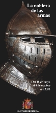 Cartel de la exposición temporal "LA NOBLEZA DE LAS ARMAS"