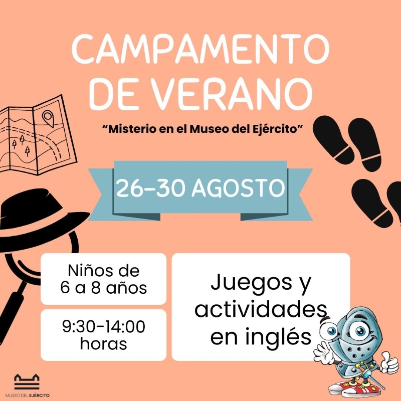 Cartel de la tercer semana de campamento de verano (2024) en el Museo del Ejército, que se realizará desde el día 26 al 30 de agosto.