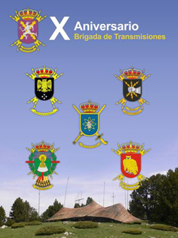 Brigada de Transmisiones, X Aniversario